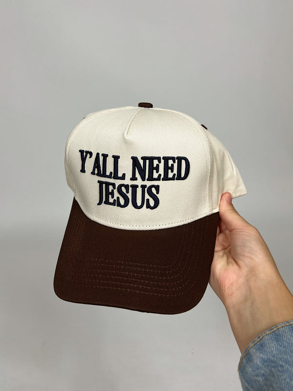 Y'all Need Jesus Hat