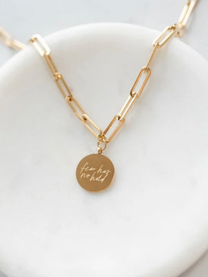 Fear Has No Hold Necklace