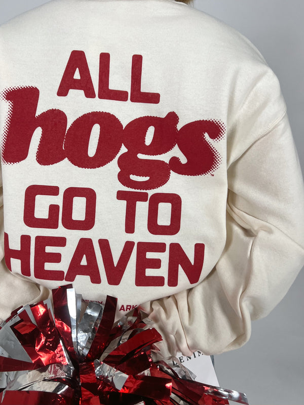 All Hogs Go To Heaven Sweatshirt