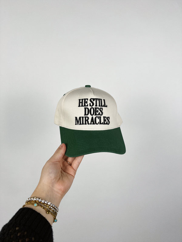 He Still Does Miracles Hat
