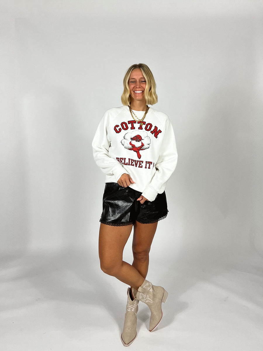 Cotton Believe It Sweatshirt